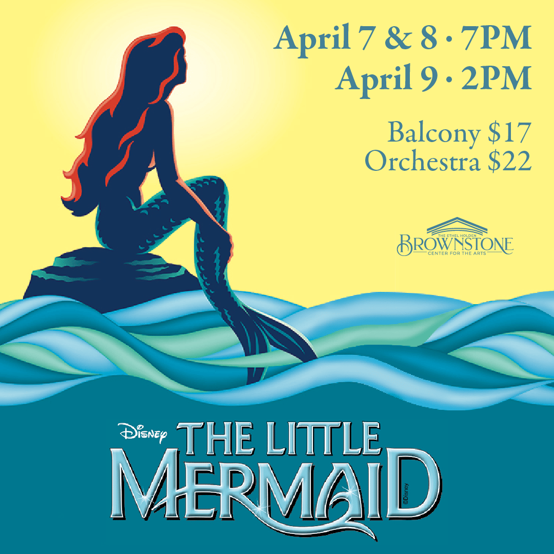 Disney The Little Mermaid at Brownstone Center for the Arts